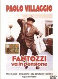 Фильм Фантоцци уходит на пенсию : актеры, трейлер и описание.