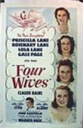Фильм Four Wives : актеры, трейлер и описание.