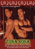 Фильм Zona rosa : актеры, трейлер и описание.