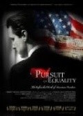 Фильм Pursuit of Equality : актеры, трейлер и описание.