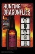Фильм Hunting Dragonflies : актеры, трейлер и описание.