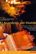 Фильм El acordeon del diablo : актеры, трейлер и описание.