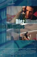 Фильм Десять минут : актеры, трейлер и описание.