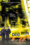 Фильм Dog Run : актеры, трейлер и описание.