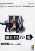 Фильм Vieni via con me : актеры, трейлер и описание.