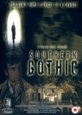 Фильм Southern Gothic : актеры, трейлер и описание.