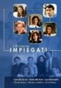 Фильм Impiegati : актеры, трейлер и описание.