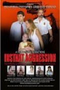 Фильм Instant Aggression : актеры, трейлер и описание.