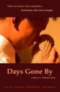 Фильм Days Gone By : актеры, трейлер и описание.