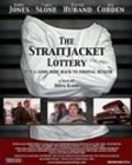 Фильм The Straitjacket Lottery : актеры, трейлер и описание.