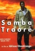 Фильм Самба Траоре : актеры, трейлер и описание.