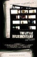 Фильм The Little Documentary That Couldn't : актеры, трейлер и описание.