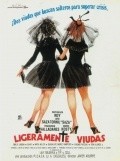 Фильм Ligeramente viudas : актеры, трейлер и описание.