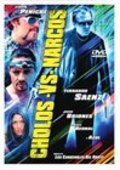 Фильм Cholos vs. narcos : актеры, трейлер и описание.