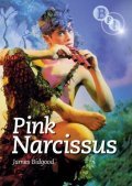 Фильм Розовый нарцисс : актеры, трейлер и описание.