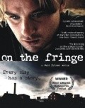 Фильм On the Fringe : актеры, трейлер и описание.