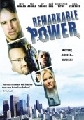 Фильм Remarkable Power : актеры, трейлер и описание.