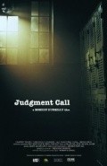 Фильм Judgment Call : актеры, трейлер и описание.