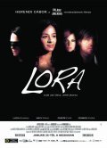 Фильм Lora : актеры, трейлер и описание.