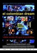 Фильм Колумбийский сон : актеры, трейлер и описание.