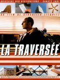 Фильм La traversee : актеры, трейлер и описание.
