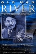 Фильм Old Man River : актеры, трейлер и описание.