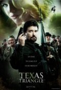 Фильм The Texas Triangle : актеры, трейлер и описание.