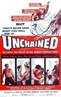 Фильм Unchained : актеры, трейлер и описание.