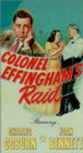 Фильм Colonel Effingham's Raid : актеры, трейлер и описание.