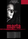 Фильм Марта : актеры, трейлер и описание.