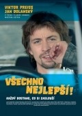 Фильм Vš-echno nejlepš-i! : актеры, трейлер и описание.