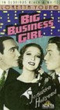 Фильм Big Business Girl : актеры, трейлер и описание.