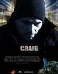 Фильм Craig : актеры, трейлер и описание.