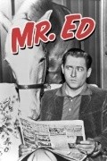 Фильм Мистер Эд  (сериал 1958-1966) : актеры, трейлер и описание.
