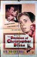 Фильм The Decision of Christopher Blake : актеры, трейлер и описание.