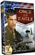 Фильм Once an Eagle  (мини-сериал) : актеры, трейлер и описание.