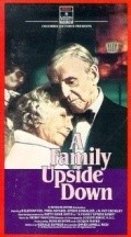 Фильм A Family Upside Down : актеры, трейлер и описание.
