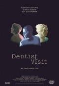 Фильм Dentist Visit : актеры, трейлер и описание.