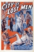Фильм City of Lost Men : актеры, трейлер и описание.