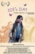 Фильм Zoe's Day : актеры, трейлер и описание.