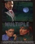 Фильм Multiple : актеры, трейлер и описание.