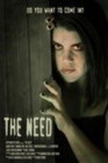 Фильм The Need : актеры, трейлер и описание.