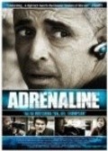 Фильм Adrenaline : актеры, трейлер и описание.