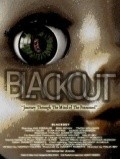 Фильм Blackout : актеры, трейлер и описание.