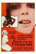 Фильм Sex and the College Girl : актеры, трейлер и описание.