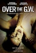 Фильм Over the GW : актеры, трейлер и описание.