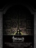 Фильм Threshold : актеры, трейлер и описание.