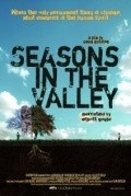 Фильм Seasons in the Valley : актеры, трейлер и описание.