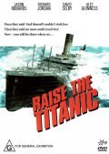 Фильм Поднять Титаник : актеры, трейлер и описание.