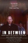 Фильм In Between : актеры, трейлер и описание.